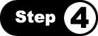 Step 4